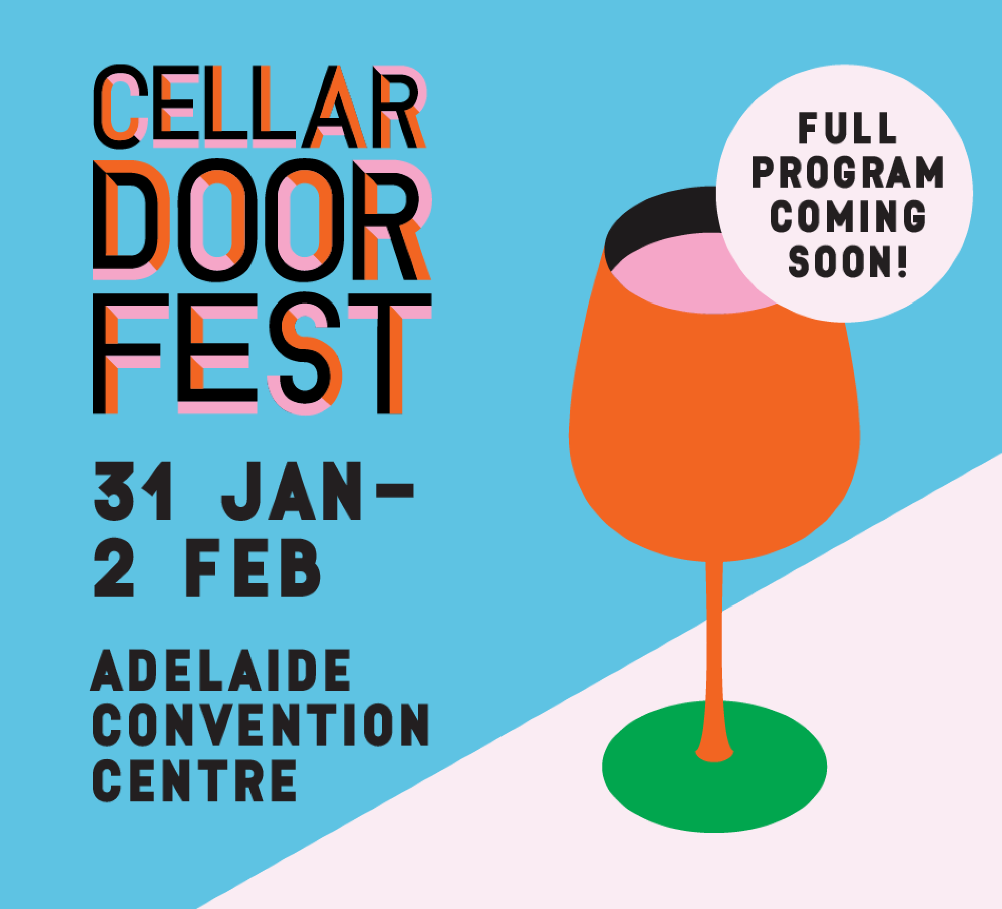 Cellar Door Fest - 30 Jan - 2 Feb 2025